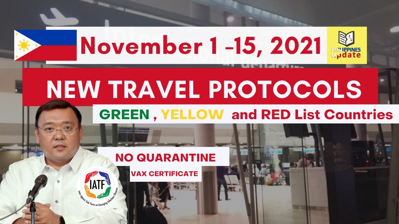 New Travel Protocol For November 1 15 2021 Iatf News Philippines 198 Immigration News 