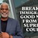 Breaking Immigration Good News from the Supreme Court – Tips for USA Visa – GrayLaw TV