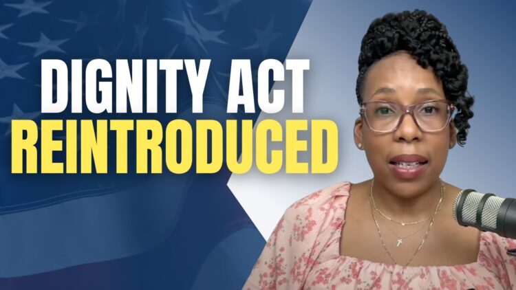 Breaking News: Bipartisan DIGNITY Act Reintroduced in Congress