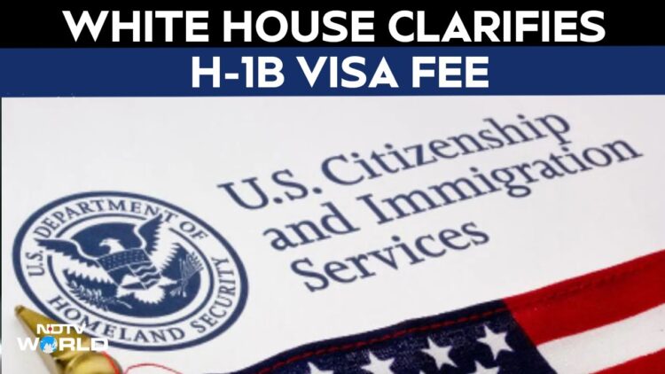 H1B Visa News | Amid Chaos Over $100,000 H-1B Visa Fee, White House Issues Clarification