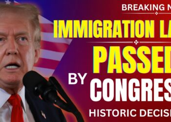BREAKING NEWS: IMMIGRATION LAW APPROVED BY U.S. CONGRESS – FULL DETAILS!