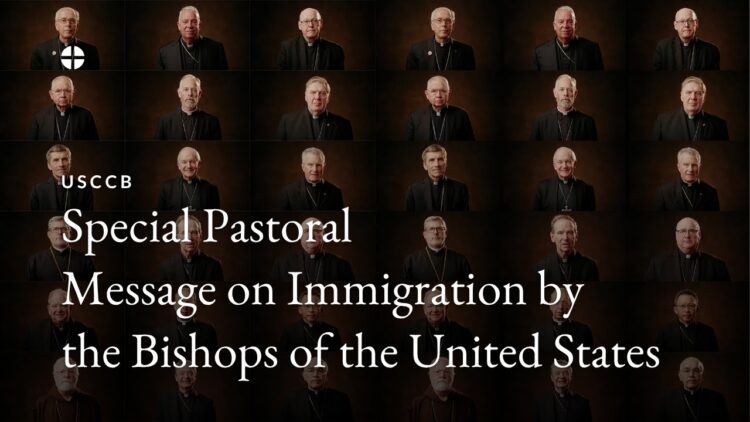 Special Pastoral Message on Immigration by the Bishops of the United States
