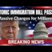 HISTORIC! New U.S. Immigration Bill Passed in Congress | Massive Changes for Millions in 2025