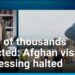 US stops processing visas for Afghan allies: Tens of thousands likely to be affected • FRANCE 24